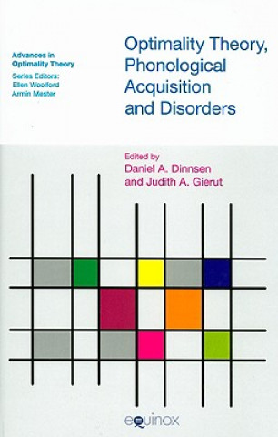 Könyv Optimality Theory, Phonological Acquisition and Disorders 