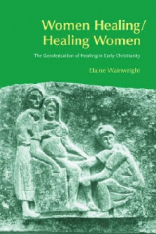 Livre Women Healing/Healing Women Elaine Wainwright