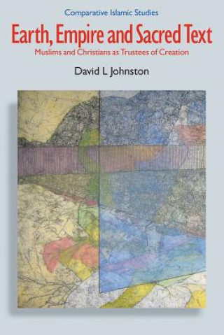 Könyv Earth, Empire and Sacred Text David L. Johnston