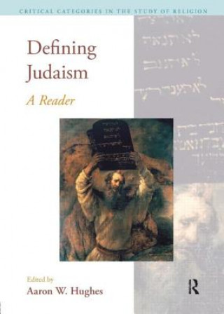 Libro Defining Judaism Aaron W. Hughes