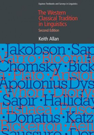 Könyv Western Classical Tradition in Linguistics Keith Allan