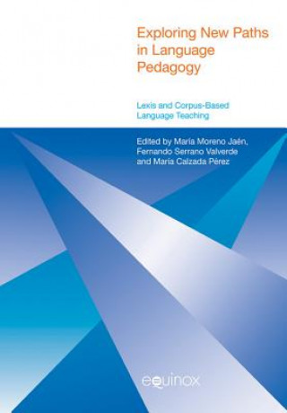 Kniha Exploring New Paths in Language Pedagogy Maria Moreno Jaen