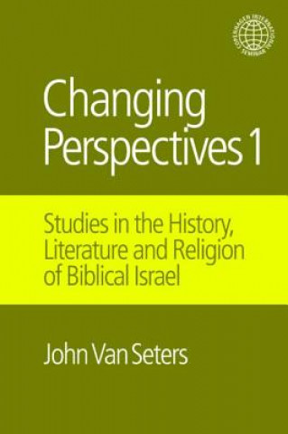 Kniha Changing Perspectives 1 John van Seters