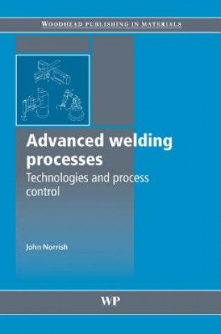 Könyv Advanced Welding Processes John Norrish