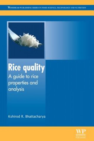 Knjiga Rice Quality K. R. Bhattacharya