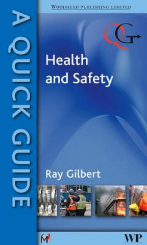 Kniha Quick Guide to Health and Safety R. Gilbert