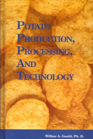 Книга Potato Production, Processing and Technology W. A. Gould