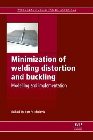 Kniha Minimization of Welding Distortion and Buckling Pan Michaleris