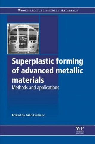 Kniha Superplastic Forming of Advanced Metallic Materials G. Giuliano