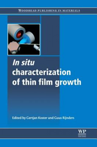 Book In Situ Characterization of Thin Film Growth Gertjan Koster