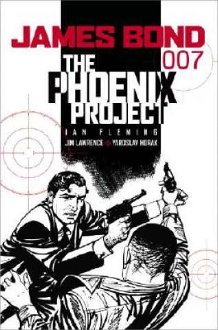 Kniha James Bond - the Phoenix Project Jim Lawrence