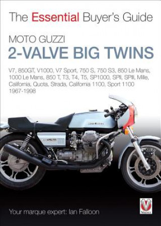Kniha Essential Buyers Guide Moto Guzzi 2-Valve Big Twins Ian Falloon