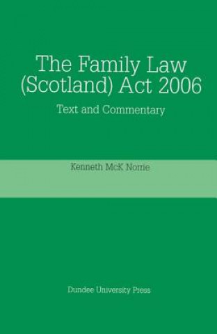 Libro Family Law (Scotland) Act, 2006 Kenneth Norrie