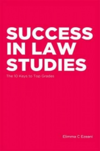 Könyv Success in Law Studies Elimma C. Ezeani