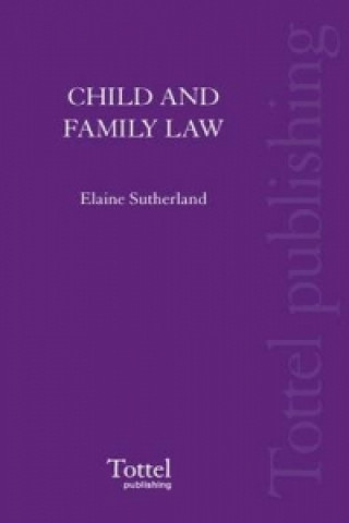 Könyv Child and Family Law Elaine E. Sutherland