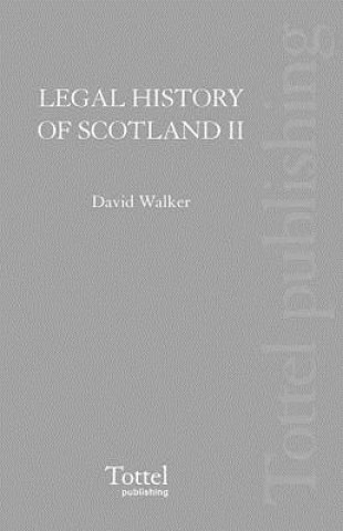 Kniha Legal History of Scotland David M. Walker