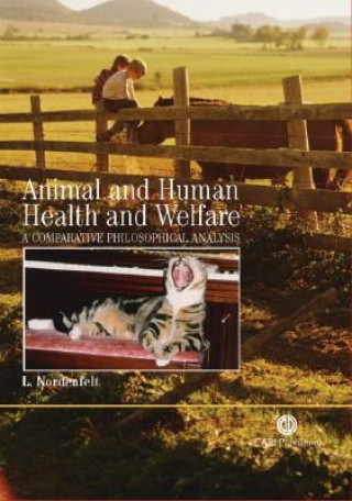 Kniha Animal and Human Health and Welfare Lennart Nordenfelt