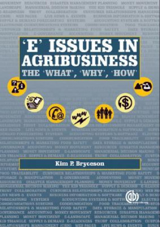 Книга "E" Issues for Agribusiness Kim P. Bryceson