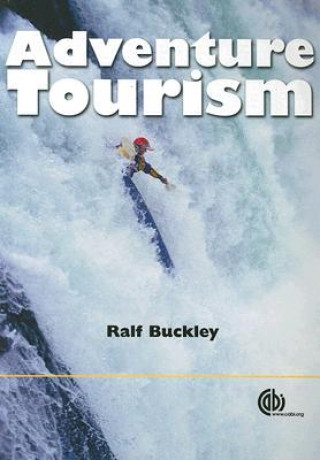 Książka Adventure Tourism R. Buckley