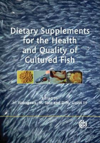 Carte Dietary Supplements for the Health and Quality of Cultured Fish 