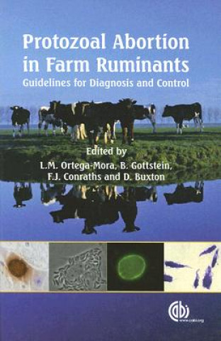 Livre Protozoal Abortificients in Farm Ruminants Luis Ortega-Mora