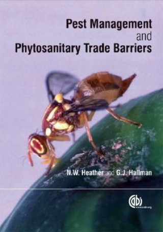 Libro Pest Management and Phytosanitary Trade Barriers Neil Heather