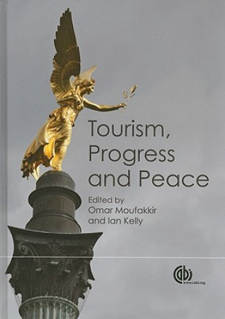 Könyv Tourism, Progress and Peace 