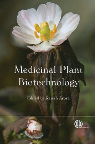 Kniha Medicinal Plant Biotechnology Rajesh Arora