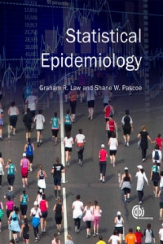 Kniha Statistical Epidemiology Graham Law