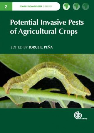 Book Potential Invasive Pests of Agricultural Crops 