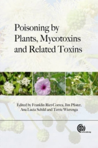 Carte Poisoning by Plants, Mycotoxins, and Related Toxins Franklin Riet-Correa