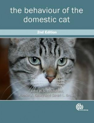 Carte Behaviour of the Domestic Cat John W. S. Bradshaw