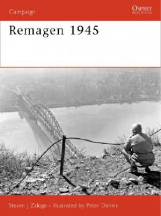 Kniha Remagen 1945 Steven Zaloga