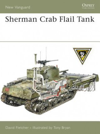 Könyv Sherman Crab Flail Tank David Fletcher