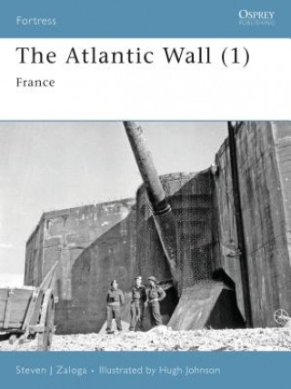 Könyv Atlantic Wall (1) Steven J. Zaloga