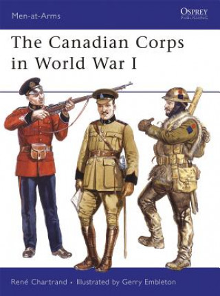 Knjiga Canadian Corps in World War I René Chartrand
