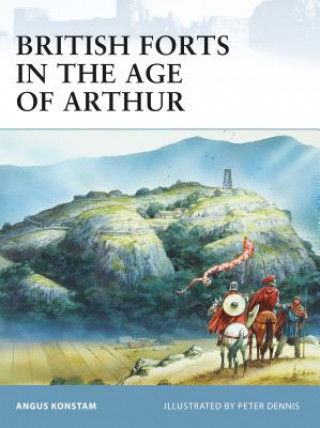 Carte British Forts in the Age of Arthur Angus Konstam