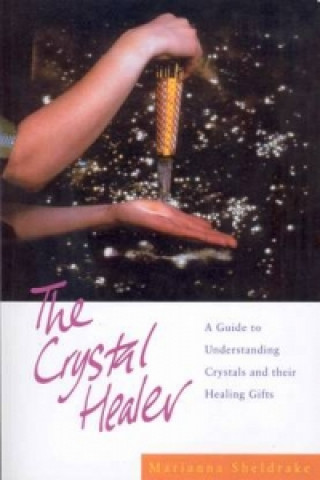 Könyv Crystal Healer Marianna Sheldrake