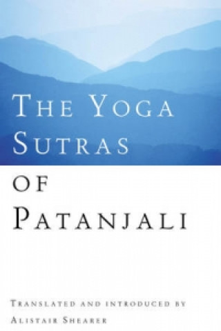 Carte Yoga Sutras Of Patanjali Alistair Shearer