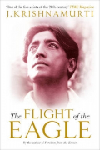 Książka Flight of the Eagle J. Krishnamurti