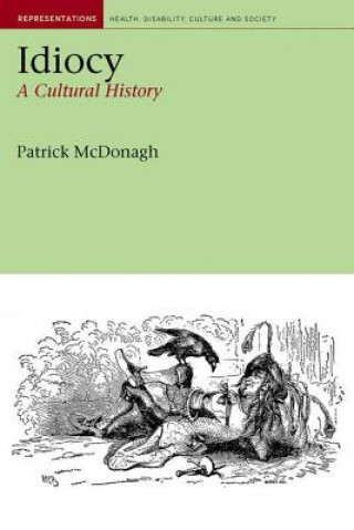 Carte Idiocy Patrick McDonagh