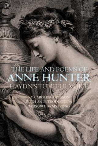 Kniha Life and Poems of Anne Hunter Caroline Grigson