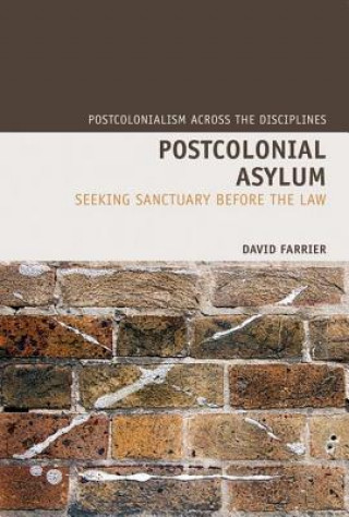 Kniha Postcolonial Asylum David Farrier