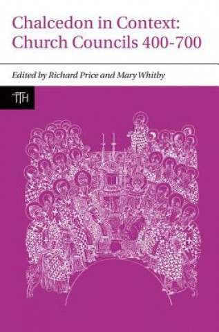 Книга Chalcedon in Context Mary Whitby