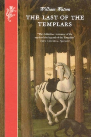 Buch Last Of The Templars William Watson