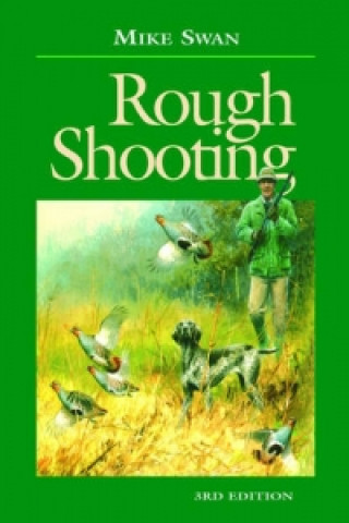 Kniha Rough Shooting Mike Swan