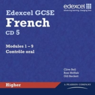 Hanganyagok Edexcel GCSE French Higher Audio CDs Clive Bell
