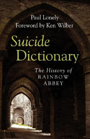 Kniha Suicide Dictionary Paul Lonely