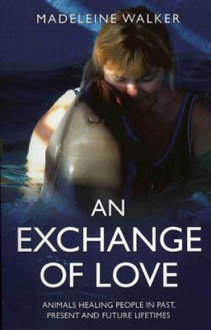 Kniha Exchange of Love Madeleine Walker