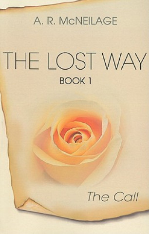 Kniha Lost Way A.R. McNeilage